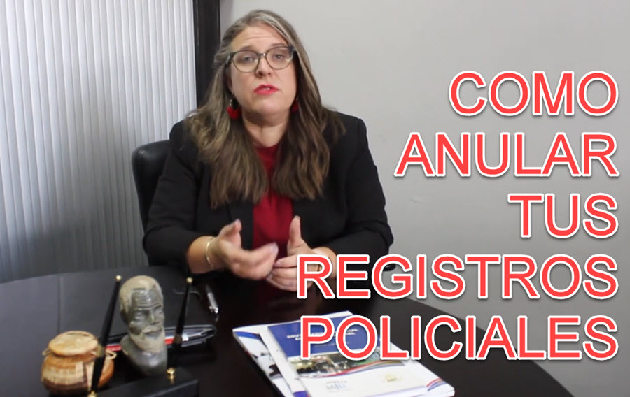 COMO ANULAR TUS REGISTROS POLICIALES